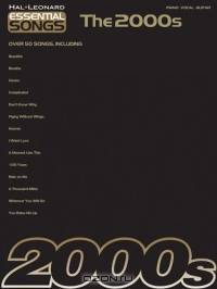 Essential Songs - The 2000s