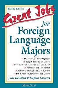 Great Jobs for Foreign Language Majors