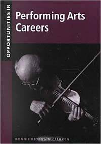 Opportunities in Performing Arts Careers