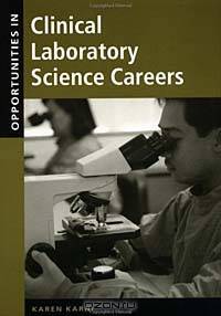 Opportunities in Clinical Laboratory Science Careers, Revised Edition