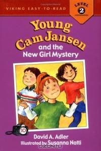 Young Cam Jansen and the New Girl Mystery (Young Cam Jansen)