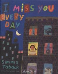 I Miss You Every Day