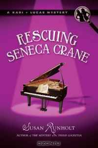 Rescuing Seneca Crane (A Kari and Lucas Mystery)