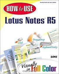 How to Use Lotus Notes 5