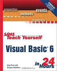 Sams Teach Yourself Visual Basic 6 in 24 Hours (Sams Teach Yourself in 24 Hours)