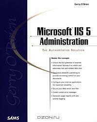 Microsoft IIS 5 Administration (Sams White Book Series)