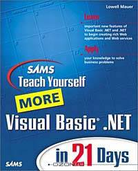 Sams Teach Yourself More Visual Basic .NET in 21 Days