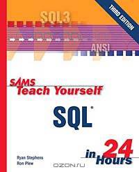 Sams Teach Yourself SQL in 24 Hours (3rd Edition)