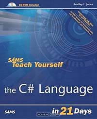 Sams Teach Yourself the C# Language in 21 Days