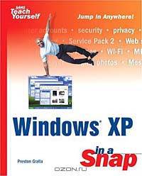 Windows XP in a Snap (SAMS TEACH YOURSELF)