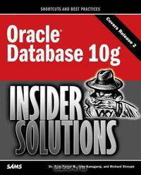 Oracle Database 10g Insider Solutions