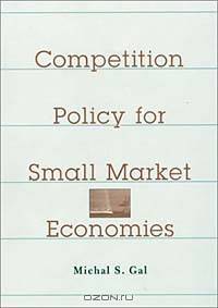 Competition Policy for Small Market Economies