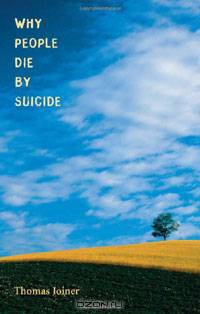 Why People Die by Suicide