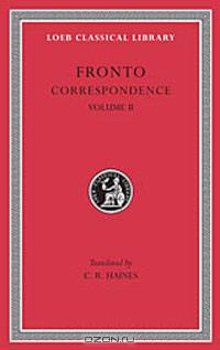 Marcus Cornelius Fronto: Correspondence, II