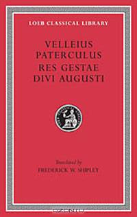 Compendium of Roman History / Res Gestae Divi Augusti