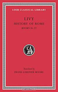 Livy: History of Rome, VII, Books 26-27