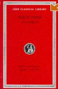 The Lives of the Caesars, II, Claudius. Nero. Galba, Otho, and Vitellius. Vespasian. Titus, Domitian. Lives of Illustrious Men: Grammarians and Rhetoricians. ... Passienus Crispus
