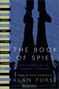 The Book of Spies : An Anthology of Literary Espionage (Modern Library)