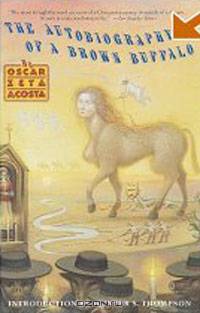 Autobiography of a Brown Buffalo