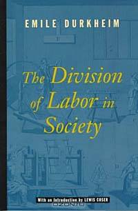 The Division of Labor in Society