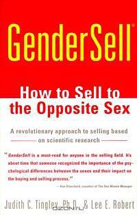 Gendersell: How to Sell to the Opposite Sex