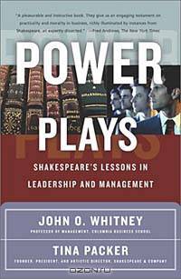 Power Plays: Shakespeare
