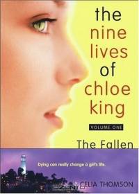 The Fallen (Nine Lives of Chloe King)