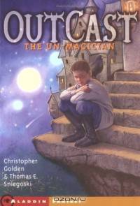 The Un-Magician (Outcast, Book 1)