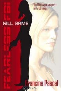 Kill Game (Fearless FBI)