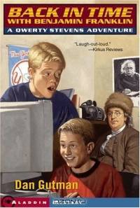 Back in Time with Benjamin Franklin : A Qwerty Stevens Adventure (Qwerty Stevens Adventures (Paperback))