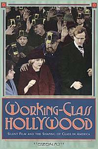 Working-Class Hollywood