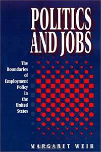 Politics and Jobs