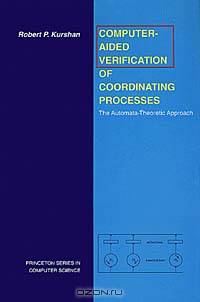 Computer-Aided Verification of Coordinating Processes