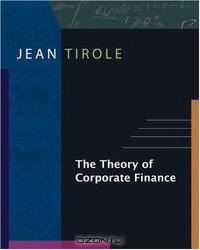 The Theory of Corporate Finance