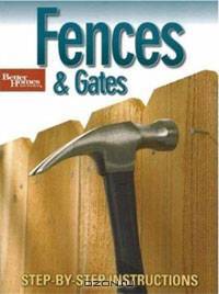 Fences and Gates: Step-by-Step Instructions