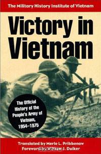 Victory in Vietnam: The Official History of the People