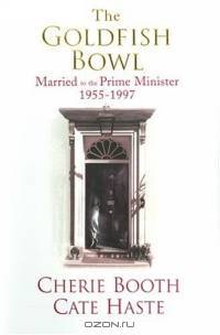The Goldfish Bowl: Married to the Prime Minister