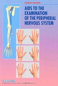 Aids to the Examination of the Peripheral Nervous System
