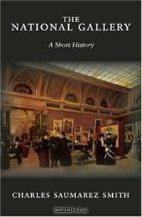 The National Gallery: A Short History