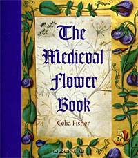 The Medieval Flower Book