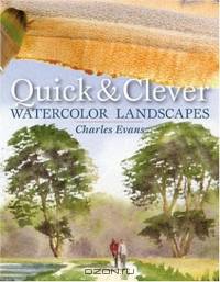 Quick & Clever: Watercolour Landscapes