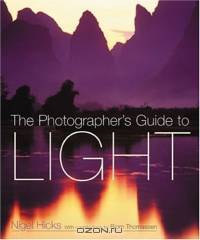 The Photographers Guide To Light