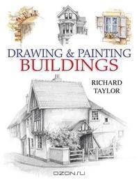 Drawing & Painting Buildings