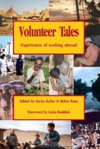 Volunteer Tales: Experiences of Working Abroad
