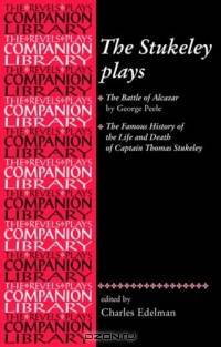 The Stukeley Plays : 