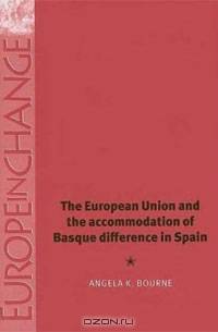 The European Union and the Accomodation of Basque Difference in Spain