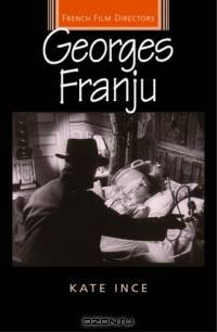 Georges Franju (French Film Directors)