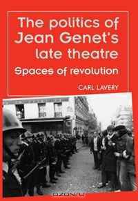 The Politics of Jean Genet