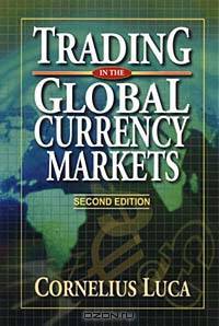 Trading in the Global Currency Markets