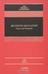 Securities Regulation: Cases and Materials